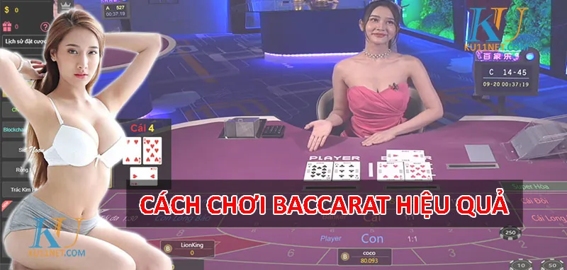 Cách chơi baccarat hiệu quả luôn thắng